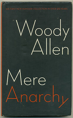 Woody Allen / Mere Anarchy (Hardback)