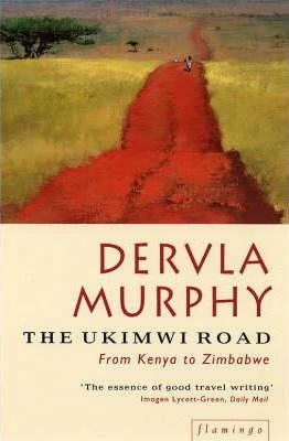 Dervla Murphy / The Ukimwi Road