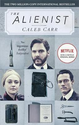 Caleb Carr / The Alienist : Number 1 in series