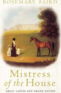 Rosemary Baird / Mistress of the House