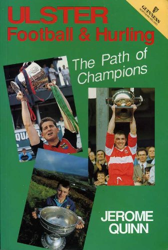 Jerome Quinn / Ulster Football and Hurling (Large Paperback)
