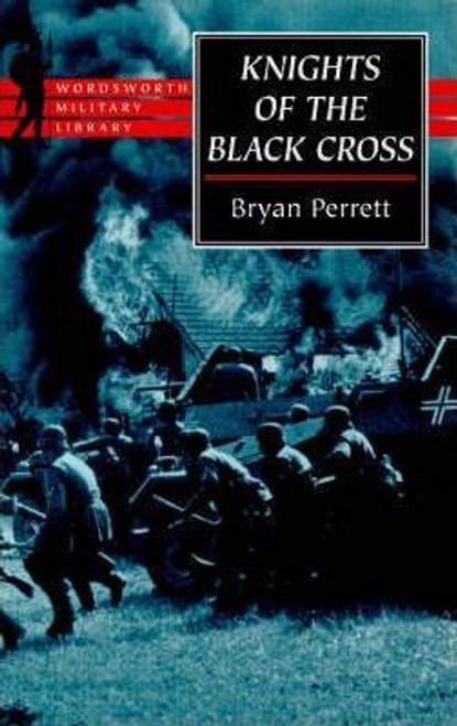 Bryan Perrett / Knights of the Black Cross (Large Paperback)