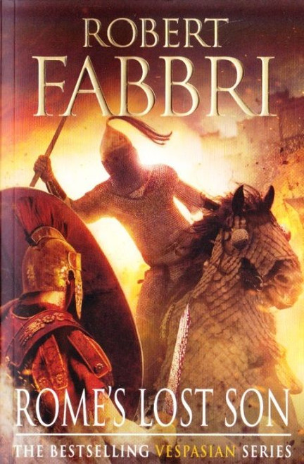 Robert Fabbri / Rome's Lost Son ( Vespasian Series - Book 6 )