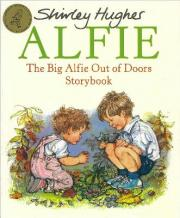 Shirley Hughes / The Big Alfie Out Of Doors Storybook (Children's Picture Book)