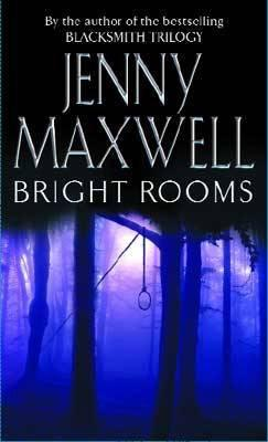 Jenny Maxwell / Bright Rooms (Hardback)