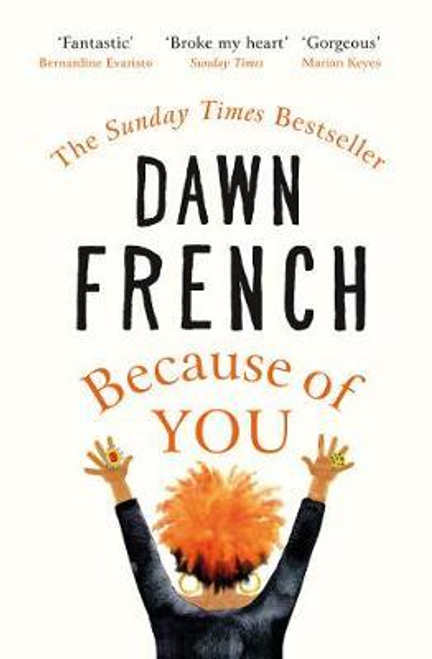 Dawn French / Because of You (Large Paperback)