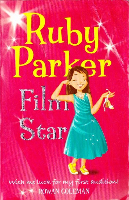 Rowan Coleman / Ruby Parker: Film Star