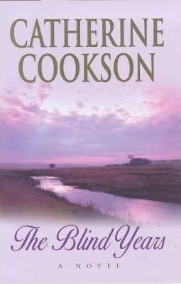 Catherine Cookson / The Blind Years (Hardback)
