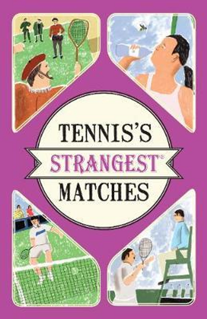 Seddon, Peter / Tennis's Strangest Matches