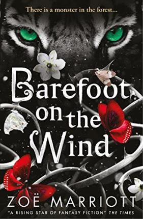 Zoe Marriott / Barefoot on the Wind