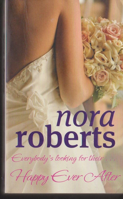 Nora Roberts / Happy Ever After