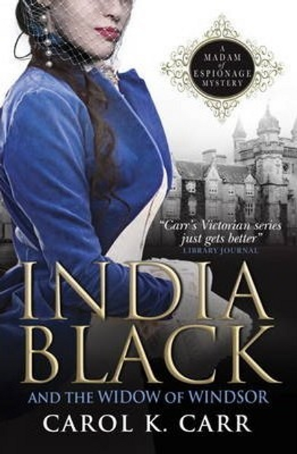Carr, Carol K. / India Black and the Widow of Windsor