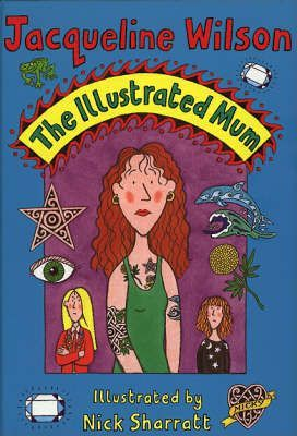 Jacqueline Wilson / The Illustrated Mum (Hardback)