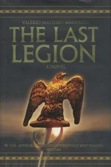 Valerio Massimo Manfredi / Last Legion (Hardback)