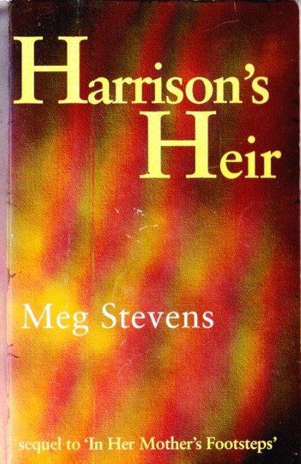 Meg Stevens / Harrison's Heir