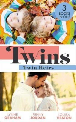 Mills & Boon / 3 in 1 / Twins: Twin Heirs : The Sheikh's Secret Babies (Bound by Gold) / Marriage: to Claim His Twins / Pregnant with His Royal Twins