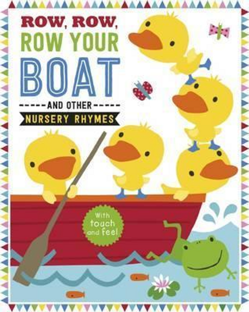 Machell, Dawn / Row, Row, Row Your Boat and Other Nursery Rhymes (Children's Picture Book)