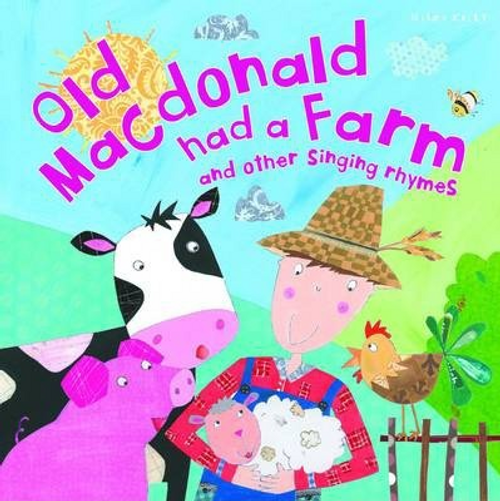 My Rhyme Time Old Macdonald had a Farm and other singing rhymes (Children's Picture Book)