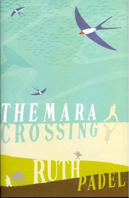 Padel, Ruth / The Mara Crossing (Hardback)