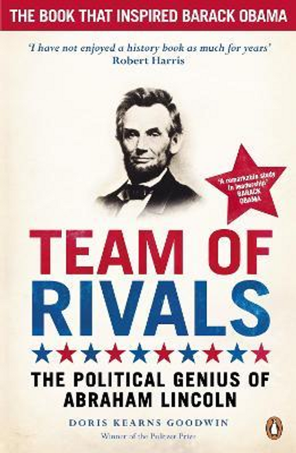 Doris Kearns Goodwin / Team of Rivals