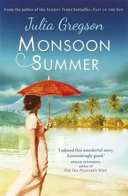 Julia Gregson / Monsoon Summer (Hardback)