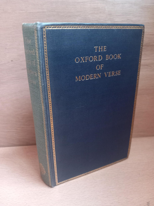 W.B Yeats ( Editor) - The Oxford Book of Modern Verse : 1892-1935 - HB - 1937