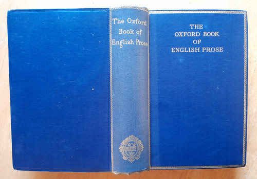 Quiller-Couch, Arthur ( Editor) - Oxford Book of English Prose - HB - 1948 ( Originally 1925) 