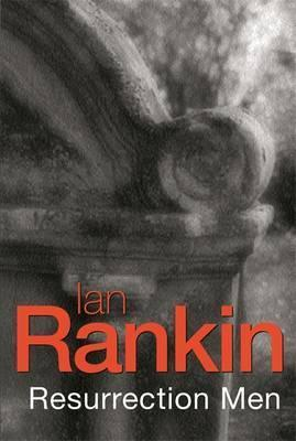 Ian Rankin / Resurrection Men (Large Paperback) ( Inspector Rebus Series - Book 13 )