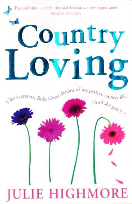 Julie Highmore / Country Loving