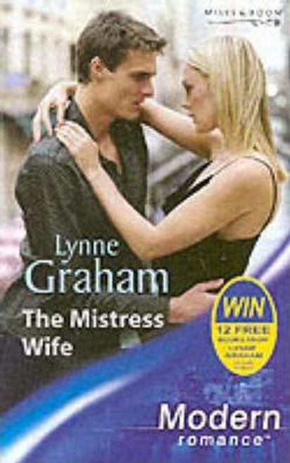 Mills & Boon / Modern / The Mistress Wife