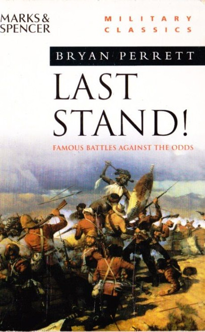 Bryan Perrett / Last Stand