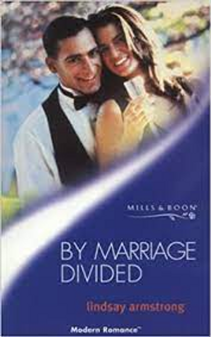 Mills & Boon / Modern / By Marriage Divided