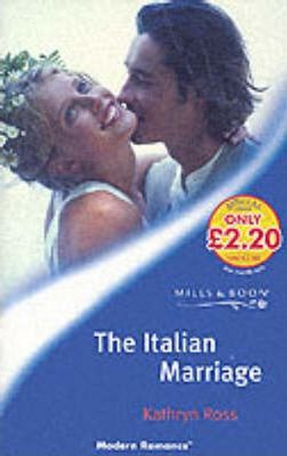 Mills & Boon / Modern / The Italian Marriage