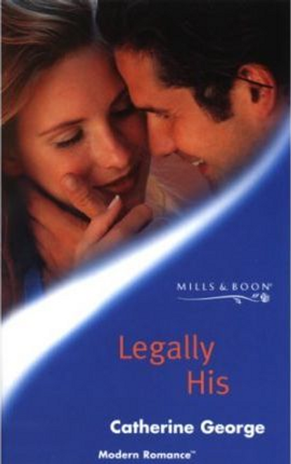 Mills & Boon / Modern / Legally His