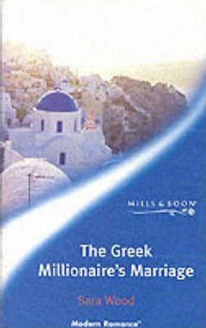 Mills & Boon / Modern / The Greek Millionaire's Marriage