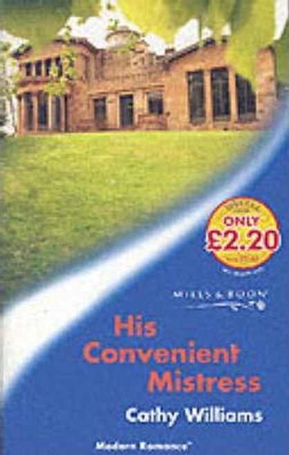 Mills & Boon / Modern / His Convenient Mistress