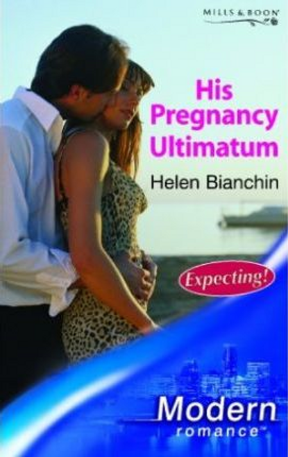 Mills & Boon / Modern / His Pregnancy Ultimatum