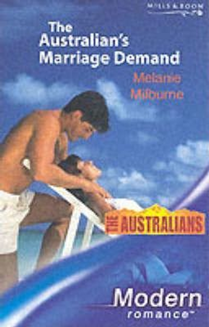 Mills & Boon / Modern / The Australian's Marriage Demand