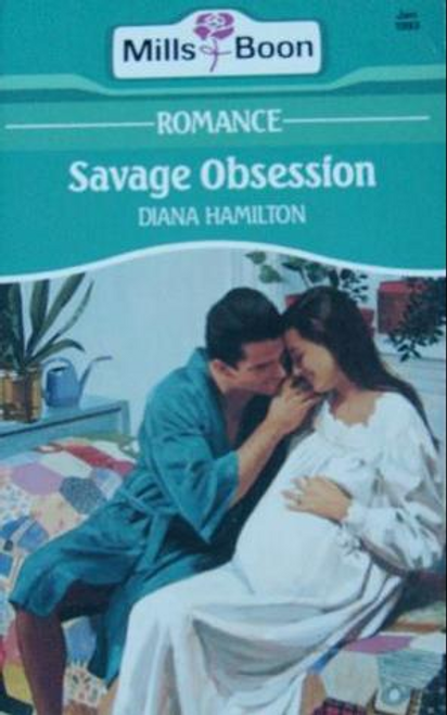 Mills & Boon / Savage Obsession