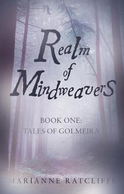 Ratcliffe, Marianne / Realm of Mindweavers (Large Paperback)