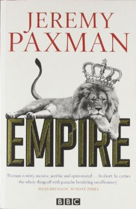 Jeremy Paxman / Empire (Large Paperback)