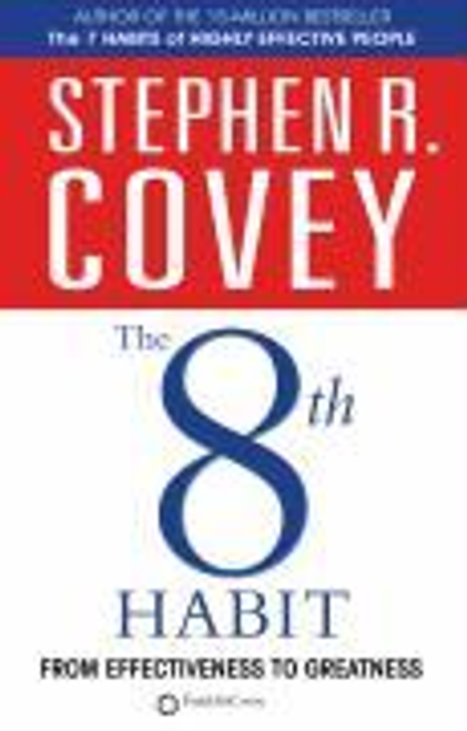 Stephen R. Covey / The 8th Habit (Large Paperback)