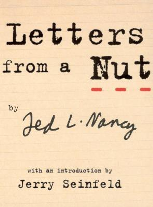 Ted L. Nancy / Letters From A Nut (Large Paperback)