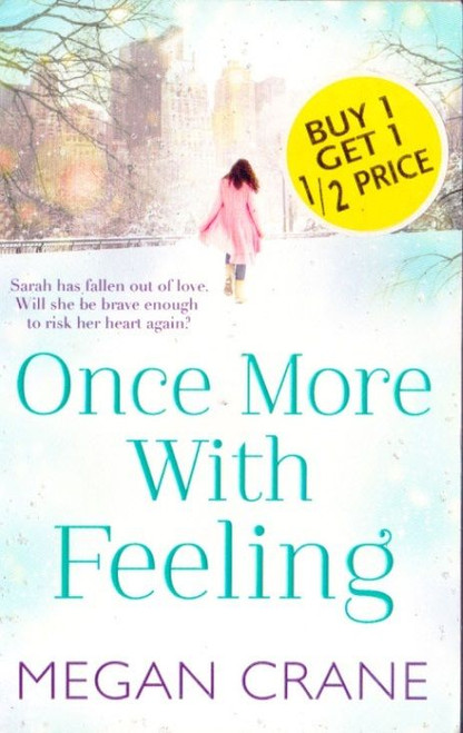 Megan Crane / Once More With Feeling