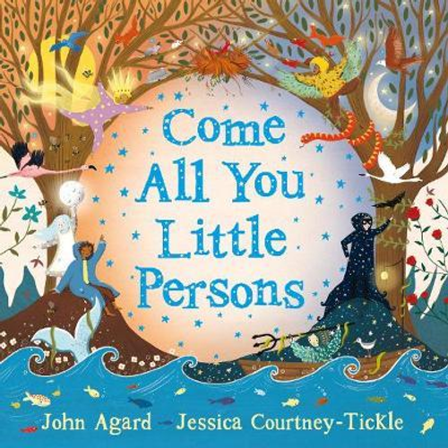 Agard, John / Come All You Little Persons (Children's Picture Book)
