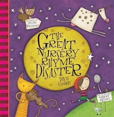 David Conway / The Great Nursery Rhyme Disaster (Children's Picture Book)