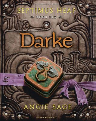 Angie Sage / Darke : Septimus Heap Book 6 (Hardback)