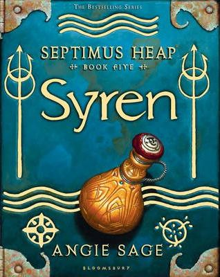 Angie Sage / Syren: Bk. 5 (Hardback)