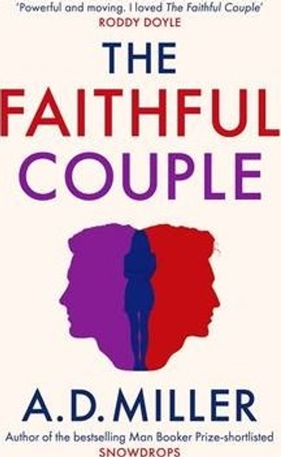 Miller, A. D. / The Faithful Couple (Hardback)