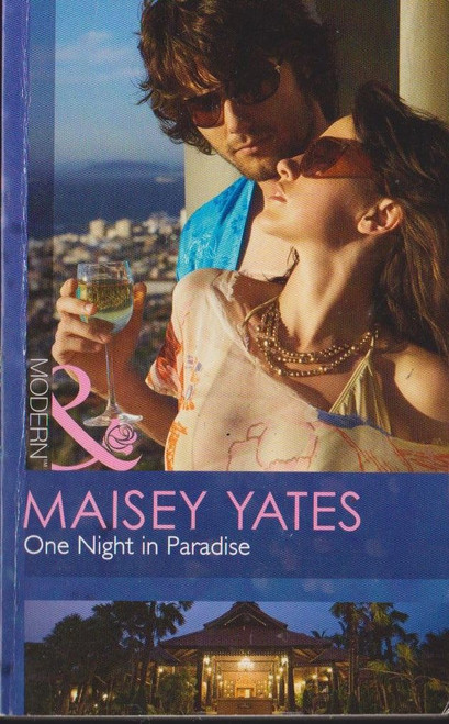 Mills & Boon / Modern / One Night in Paradise Mills & Boon / Modern / One Night in Paradise